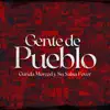Gunda Merced y Su Salsa Fever - Gente de Pueblo - Single